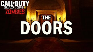 Call of Duty The Doors Custom Zombies