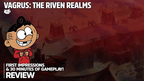 Vagrus: The Riven Realms | A TRUE STORYBOOK EXPERIENCE! | First Impressions / Review