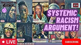 WHITE GUY VS A PANEL FULL OF BLACKS ABOUT SYSTEMIC RACISM! ONE OF THE CALLERS GETS REMOVED!!