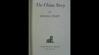 The China Story by Freda Utley