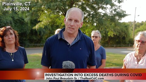 Investigation into excess deaths during Covid - PRESS CONFERENCE 7-15-24