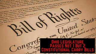 Ohio Passes Not 1 But 2 Constitutional Carry Bills