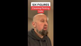 Cleaning Parking Lots - Six Figure Business