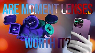 Moment Lens Review and Demonstration