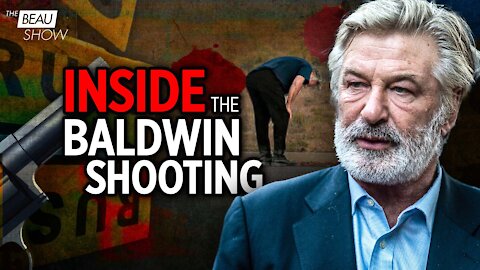 Shooting And Negligence On The Set Of Alec Baldwin’s “Rust” | The Beau Show