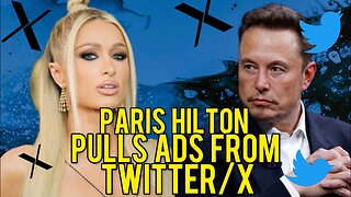 Paris Hilton Pulls Ads From Twitter After Elon Musk’s Comments! Chrissie Mayr Reacts