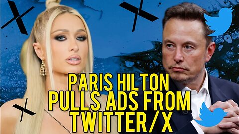Paris Hilton Pulls Ads From Twitter After Elon Musk’s Comments! Chrissie Mayr Reacts