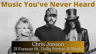MYNH: Discovering Chris Janson - 21 Forever Ft. Dolly Parton and Slash! What an Awesome Song!