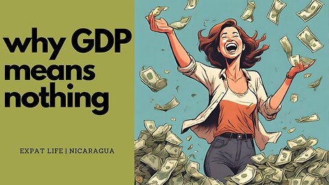 #GDP is Meaningless | Why the West is Obsessed with Measuring Money & Who Really Cares | Expat Life