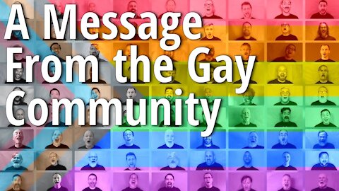 "A Message From the Gay Community" Performed by the San Francisco Gay Men's Chorus