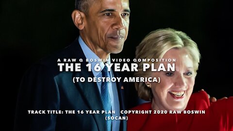 The 16 Year Plan To Destroy America ~ They Never Thought She Would Lose ~ A #MusicalMeme
