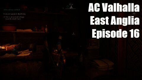 Assassin's Creed Valhalla | East Anglia | Episode 16