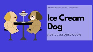 Piano Adventures Lesson Book B - Ice Cream Dog
