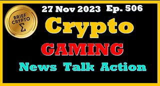 #GAMING Best BRIEF CRYPTO VIDEO #News Talk Action #Cycles #Bitcoin Price