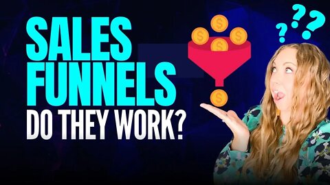 Do Sales Funnels Really Work? The Answer May Surprise You