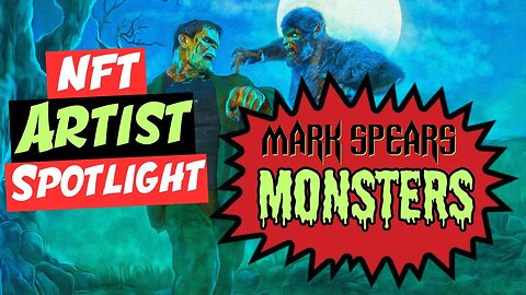 Mark Spear's Monsters! Mark's First Utility NFT Collection! | Artist NFT Spotlight