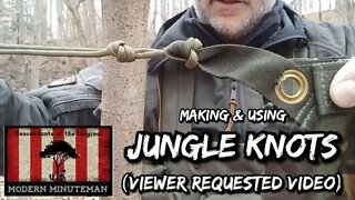 Jungle Knots for the Minuteman and Bushcrafter