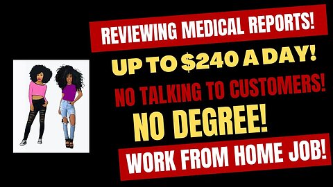Reviewing Medical Reports Up To $240 A Day Work From Home Job No Degree Online Job WFH Jobs 2023