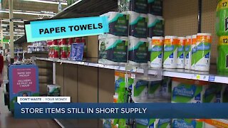 Dont Waste Your Money: Store items still in short supply