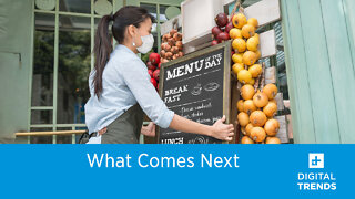 What Comes Next - How tech helps restaurants and stores open safely