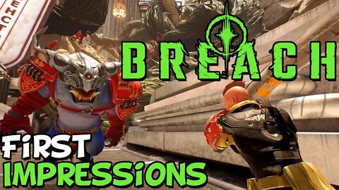 Breach First Impressions "Is It Worth Playing?"