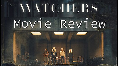 "The Watchers" Chipmunk Movie Review