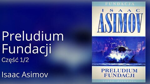 Preludium Fundacji Część 1/2, Cykl: Fundacja (tom 1) - Isaac Asimov Audiobook PL