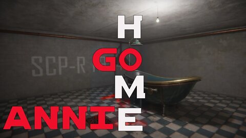 Go Home Annie Demo | 2022 | scariest horror game 2022