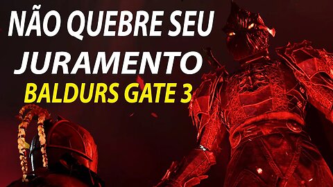 O que acontece se seu clérigo quebrar o juramento Baldurs gate 3 Perjurador