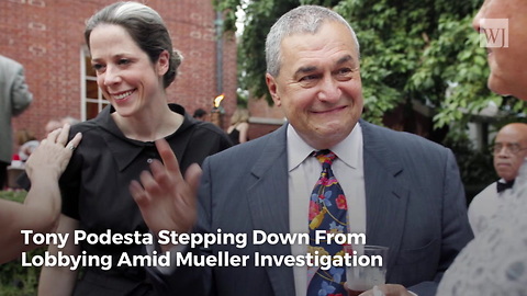 Tony Podesta Stepping Down From Lobbying Amid Mueller Investigation