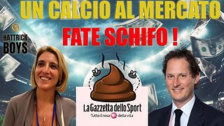 UN CALCIO AL MERCATO : FATE SCHIFO !