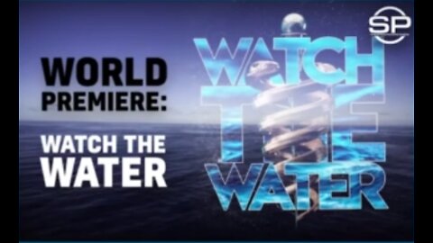 Watch The Water