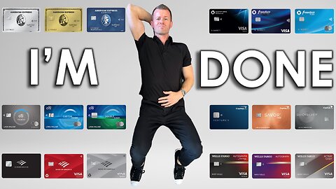 IT’S OVER: Why I Quit Maximizing Credit Cards (6 Reasons)