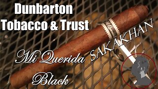 Dunbarton Tobacco & Trust Mi Querida Black Sakakhan, Jonose Cigars Review