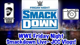 EDGE IS ACTUALLY RETIRING??!! 😳😭👀 WWE Friday Night Smackdown Vlog-tage (JCC Vlogs)!