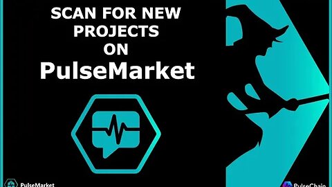 HOW TO SCAN PULSE MARKET FOR NEW PROJECTS