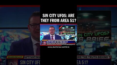 Sin City UFOs: Are They From Area 51?