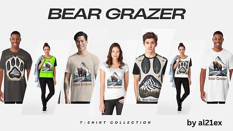 BEAR GRAZER T-SHIRT & MERCH DESIGN