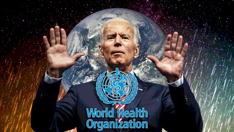 INTERVIEW Biden Wants Radical New WHO Emergency Powers