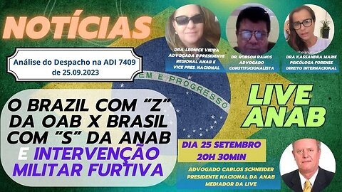 Live ANAB - 33ª Ed. - IM Furtiva; Brazil X Brasil; Análise Desp. ADI 7409; Notícias Congresso ANAB