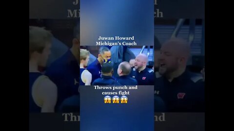MICHIGAN’S COACH THROWS PUNCH AND CAUSE FIGHT