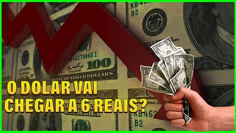 🔵 O DOLAR VAI CHEGAR A 6 REAIS? | A economia na prática