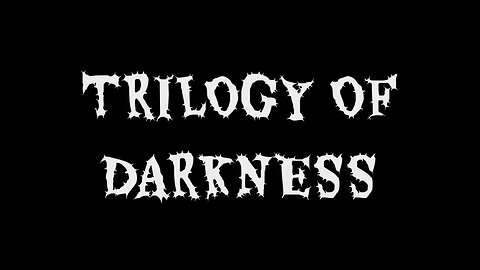 TRILOGY OF DARKNESS - An Experimental Horror Anthology by John H Shelton