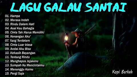 Lagu Enak Didengar Saat Santai dan Kerja - Lagu Akustik Indonesia - Lagu galau Terbaik 2023