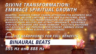 Divine Transformation: Embrace Spiritual Growth with 555 Hz + 888 Hz Binaural Beats