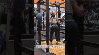 4x5 @315lbs