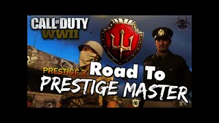 Call of Duty WW2 | Entering 3rd Prestige ("Triple XP") - Road To Prestige Master