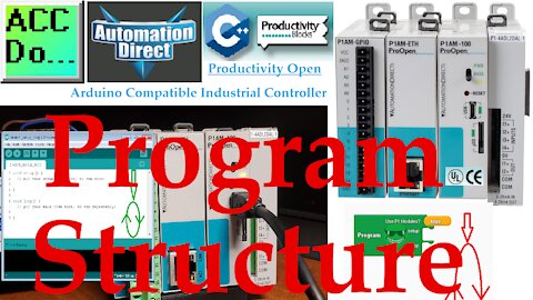 Productivity Open P1AM Industrial Arduino Program Structure