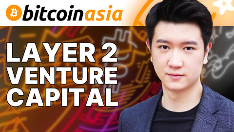 Layer 2 Venture Capital - Bitcoin Asia