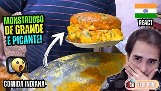 O GIGANTE HAMBURGÃO DA ÍNDIA! Reagindo a COMIDAS DE RUA INDIANAS | Veja Aqui Reacts